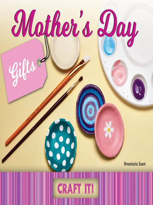 Title details for Mother's Day Gifts by Anastasia  Suen - Available
